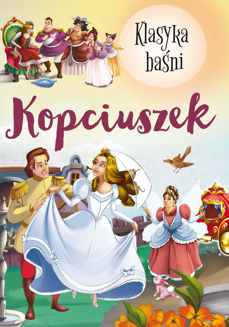 KOPCIUSZEK.KLASYKA BAŚNI