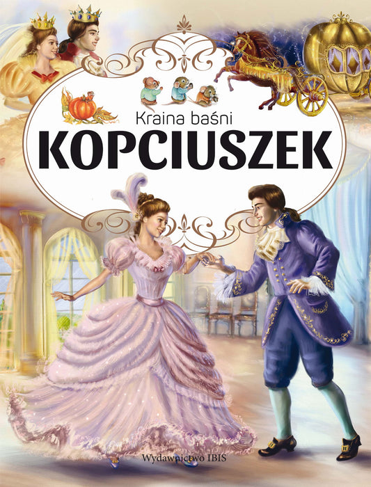 KOPCIUSZEK.KRAINA BAŚNI