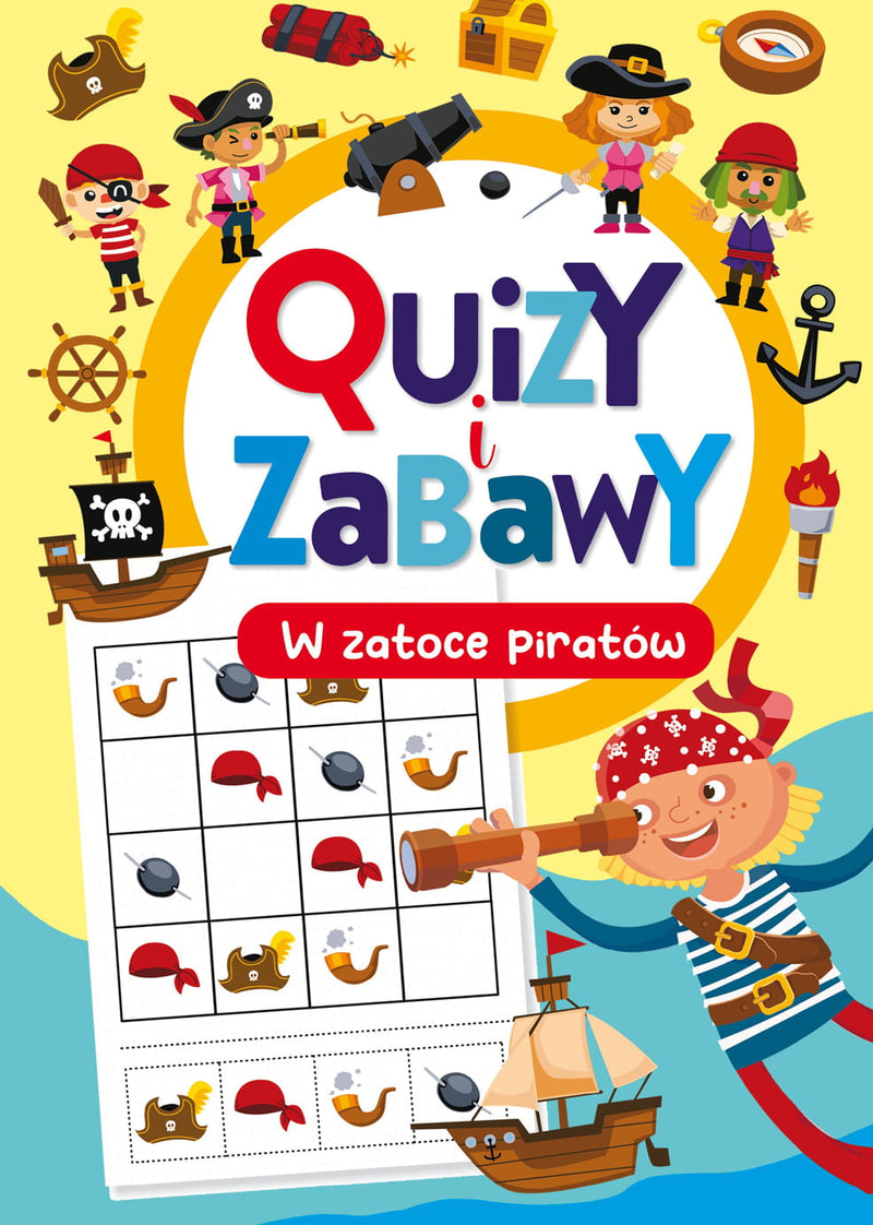 QUIZY I ZABAWY. W ZATOCE PIRATÓW