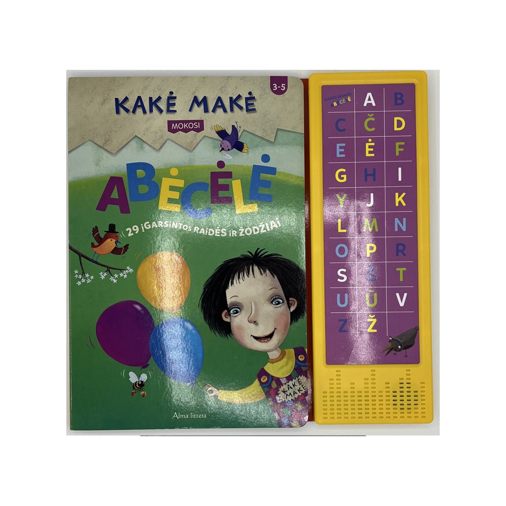KAKĖ MAKĖ. ABĖCĖLĖ