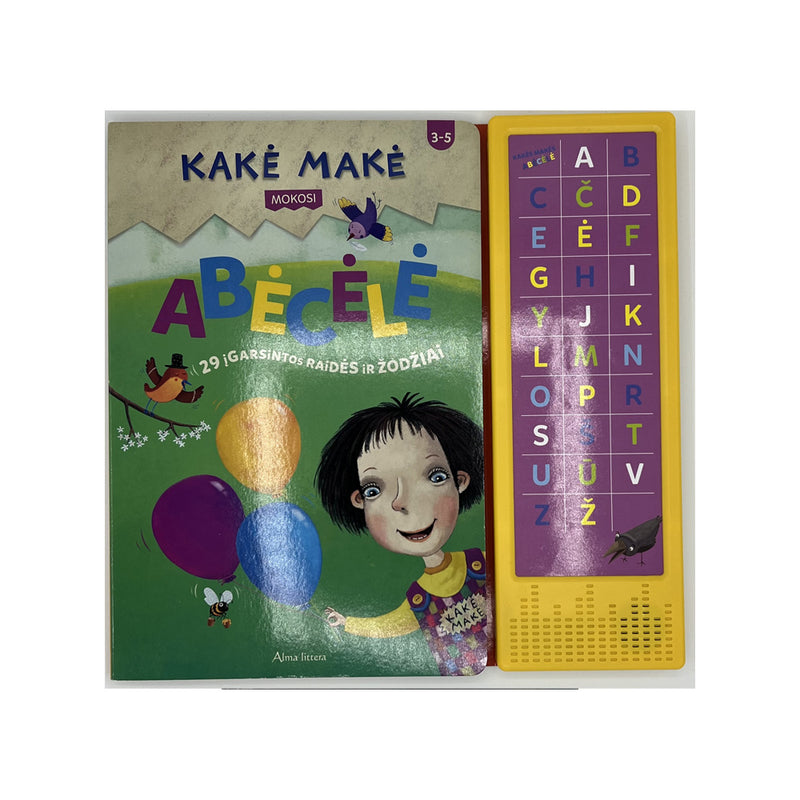 KAKĖ MAKĖ. ABĖCĖLĖ