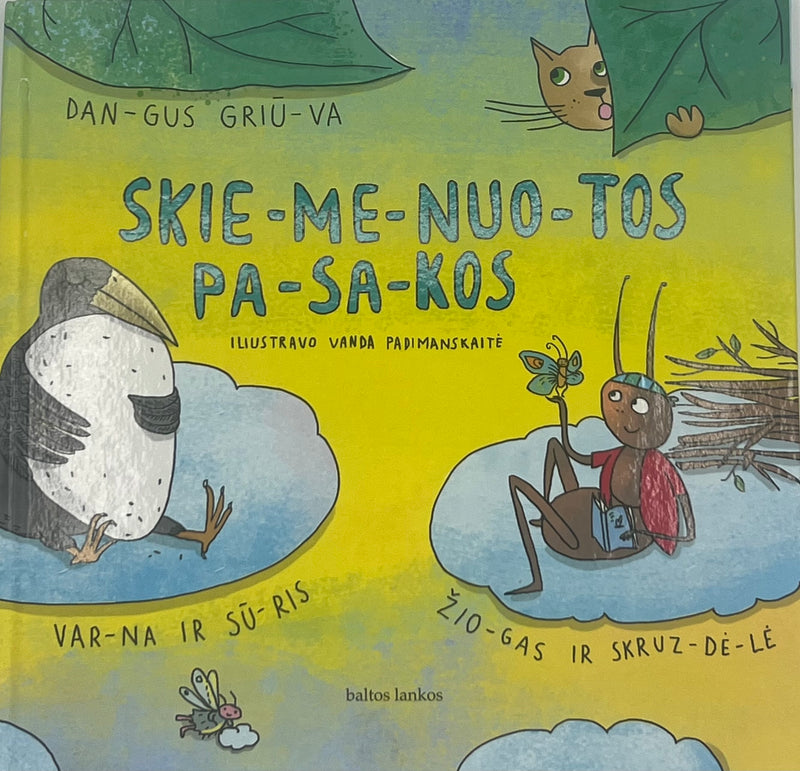 Skiemenuotos pasakos. Dangus griūva, Žiogas ir skruzdėlė, Varna ir sūris